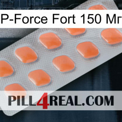 P-Force Fort 150 Мг 26